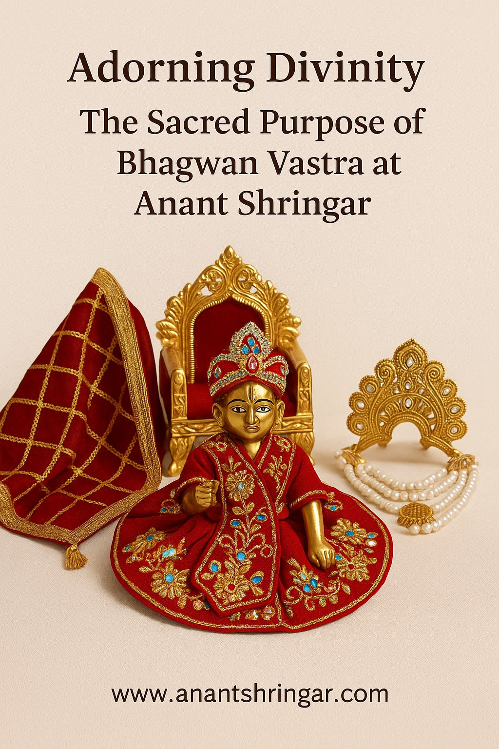 Adorning Divinity: The Sacred Purpose of Bhagwan Vastra at Anant Shringar